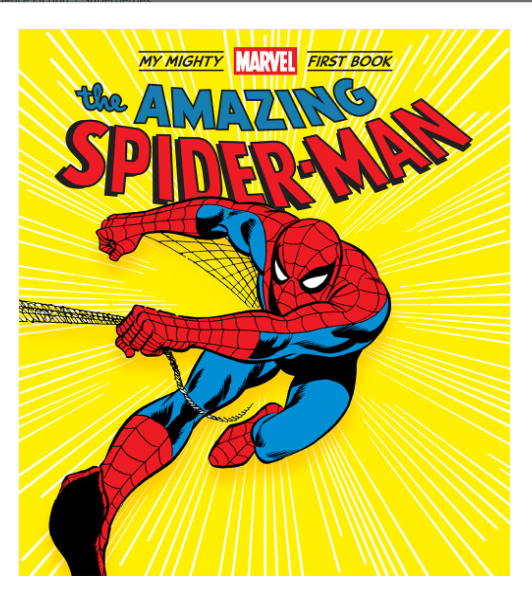 The Amazing Spider-Man: My Mighty Marvel First Book (Board Book)